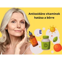 Fiatalító vitaminok – avagy hogyan segítenek megőrizni bőröd fiatalságát az antioxidáns vitaminok?